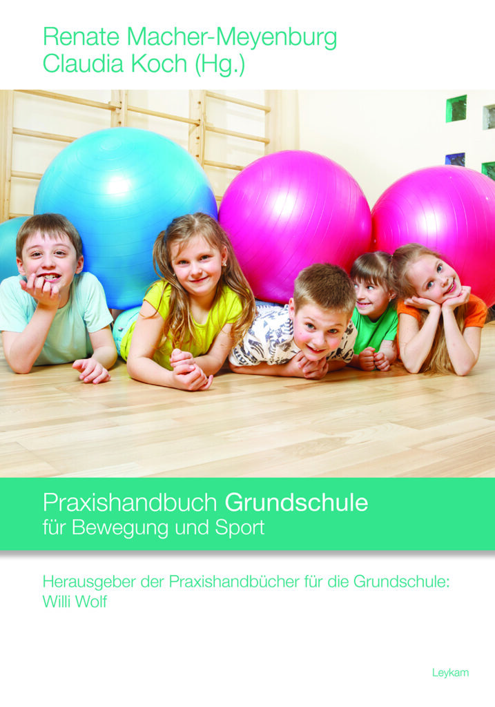 Praxishandbuch Grundschule für Bewegung und Sport