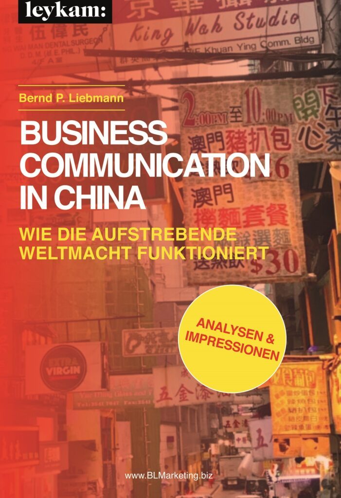 Business Communication in China – Wie die aufstrebende Weltmacht funktioniert