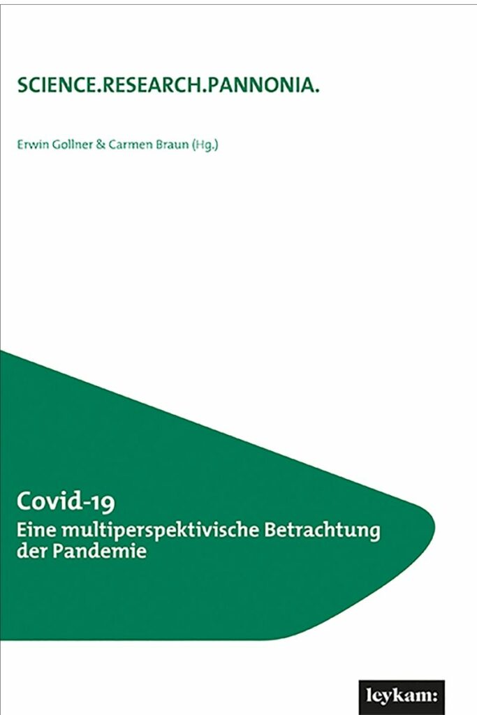 Covid-19 – Eine multiperspektivische Betrachtung der Pandemie