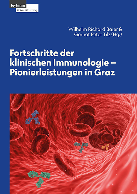 Fortschritte in der klinischen Immunologie – Pionierleistung in Graz