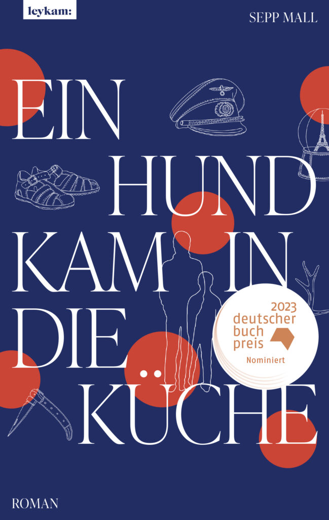 Ein Hund kam in die Küche – auf der Longlist des Deutschen Buchpreises 2023