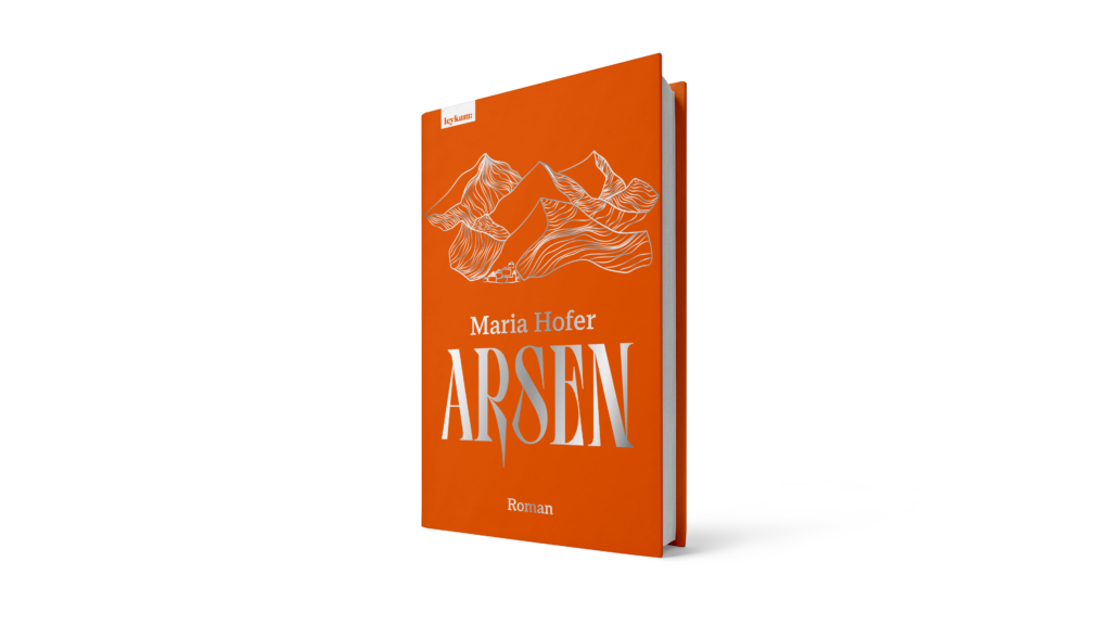 »Arsen« von Maria Hofer ist Ö1 Buch des Monats im November 2023!